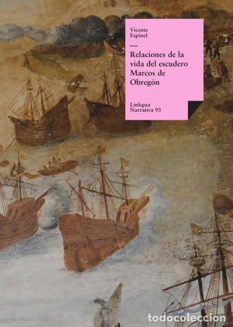 Livres: Relaciones de la vida del escudero Marcos de Obreg&oacute;n - Vicente Espinel