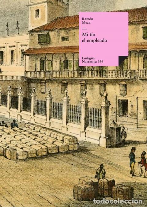 Livres: Mi t&iacute;o el empleado - Ram&oacute;n Meza