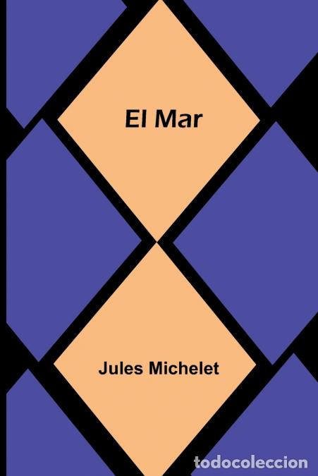 Livros: El Mar - Jules Michelet
