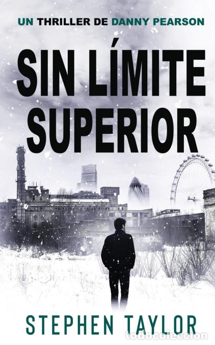 Libros: Sin L&iacute;mite Superior - Spanish Translation of No Upper Limit - Stephen Taylor