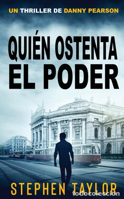 Libros: Qui&eacute;n Ostenta el Poder - Spanish Translation of Who Has The Power - Stephen Taylor