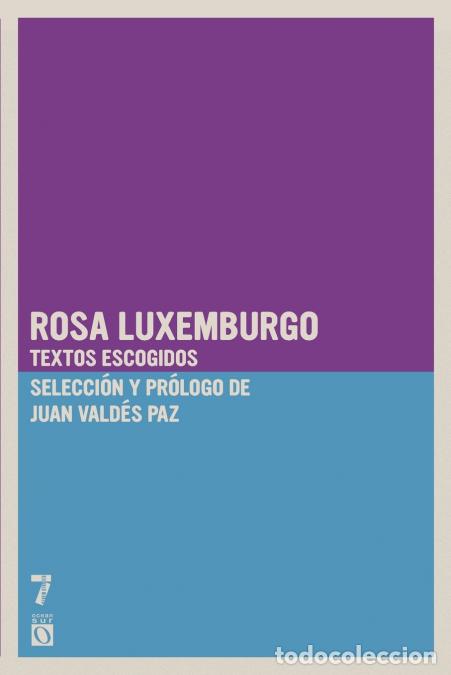 Libros: Rosa Luxemburgo - Textos escogidos - Rosa Luxemburgo