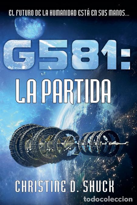 Libros: G581 - La Partida - Christine D. Shuck