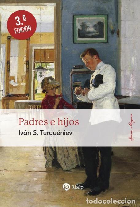 Libri: Padres e hijos - Iv&aacute;n S. Turgu&eacute;niev