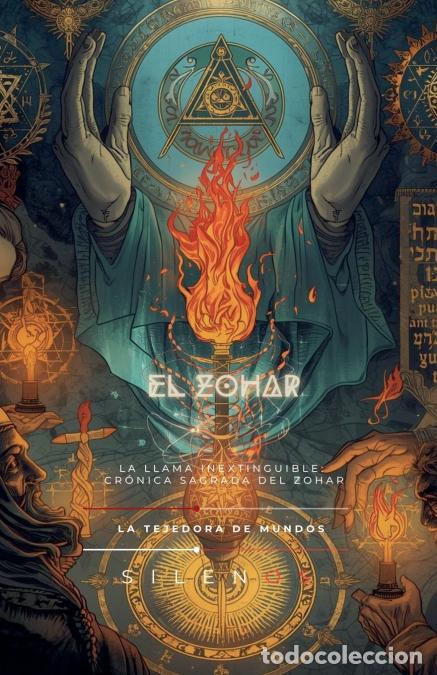 B&uuml;cher: EL ZOHAR - La Llama Inextinguible - Cristina Lobo,Manuel Rodsua