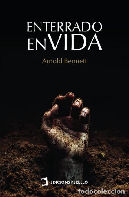 Livros: Enterrado en vida - Arnold Bennett