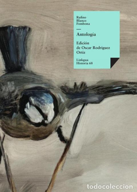 Libros: Antolog&iacute;a - Rufino Blanco Fombona