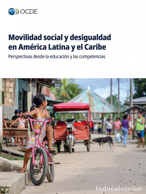 Libri: Movilidad social y desigualdad en Am&eacute;rica Latina y el Caribe - OECD