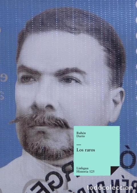 B&uuml;cher: Los raros - Rub&eacute;n Dar&iacute;o