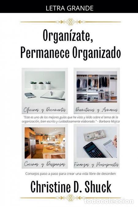 Libri: Organ&iacute;zate, Permanece Organizado - Christine D. Shuck