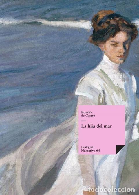 B&uuml;cher: La hija del mar - Rosal&iacute;a de Castro