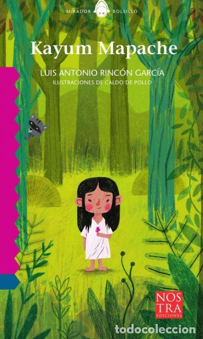 Libros: Kayum Mapache - Luis Antonio Rinc&oacute;n - Foto 1