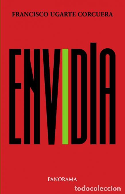 Livres: Envidia - Francisco Ugarte Corcuera