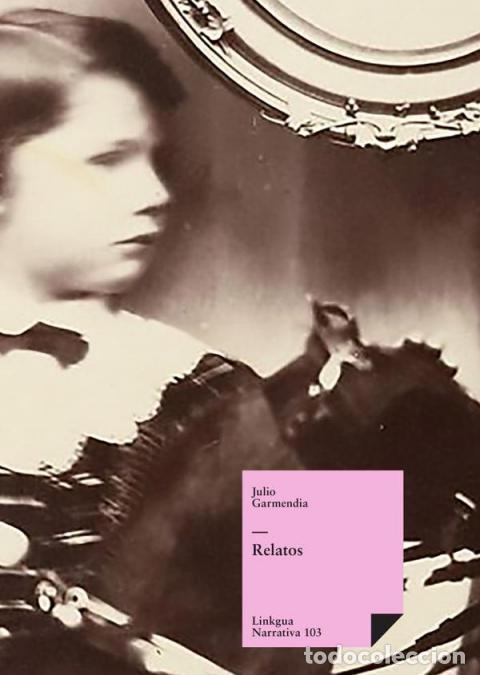 B&uuml;cher: Relatos - Julio Garmendia