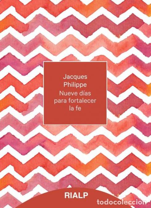 Livros: Nueve d&iacute;as para fortalecer la fe - Jacques Philippe
