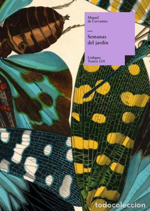 Libros: Semanas del jard&iacute;n - Miguel de Cervantes Saavedra