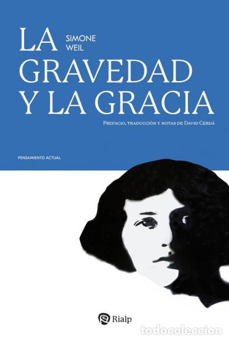 Libri: La gravedad y la gracia - Simone Weil