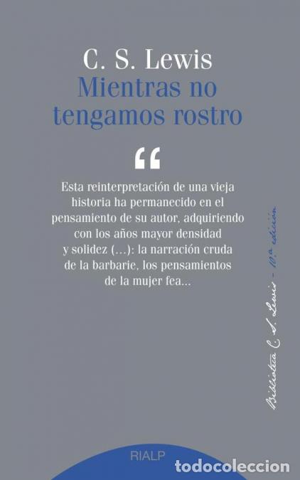 Libri: Mientras no tengamos rostro - Lewis C. S.