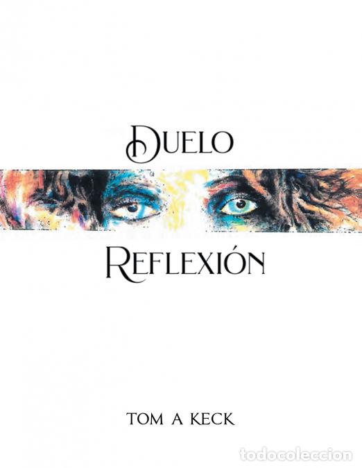 Libri: Duel Reflection (Spanish Edition) - Tom A Keck