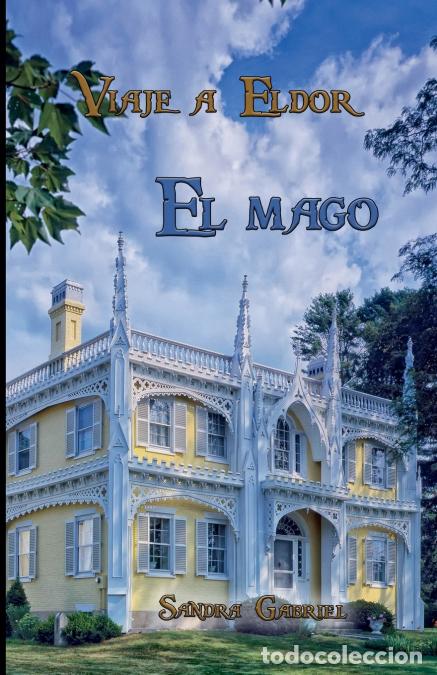 Libri: El mago - Sandra Gabriel