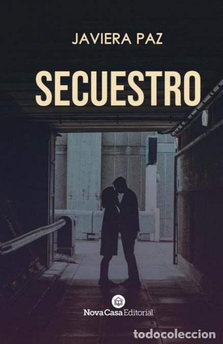 Libros: Secuestro (USA) - Javiera Paz - Foto 1