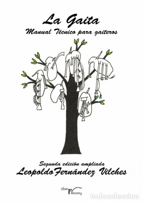 Livros: La gaita - Manual t&eacute;cnico para gaiteros - Leopoldo Fern&aacute;ndez Vilches