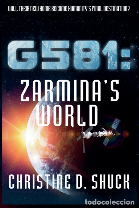 Libri: G581 - El Mundo de Zarmina - Christine D. Shuck