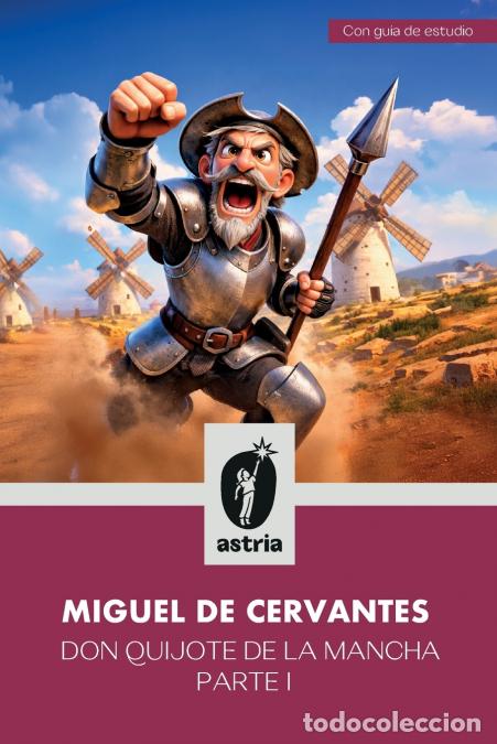 Livres: Don Quijote de la Mancha - Parte I - Miguel de Cervantes