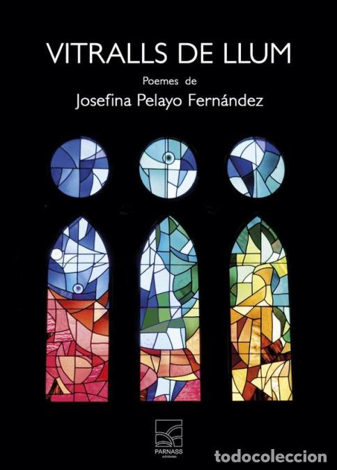 Livres: Vitralls de llum - JOSEFINA PELAYO FERN&Aacute;NDEZ