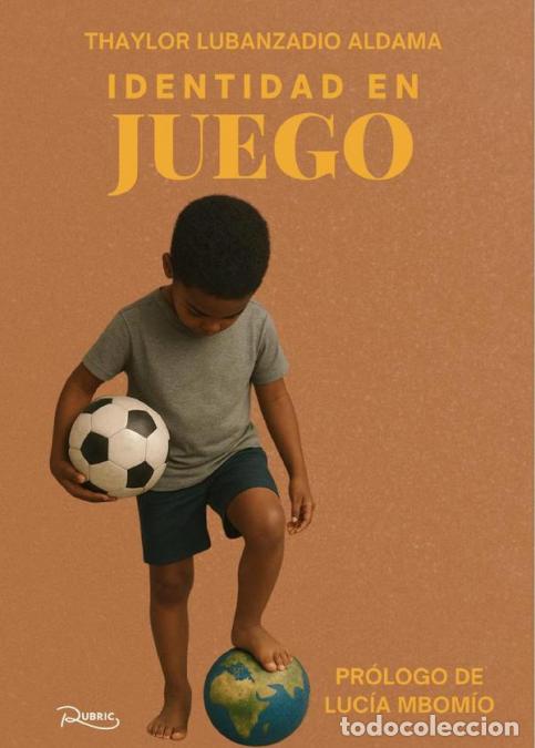 Livres: Identidad en Juego - Thaylor Lubanzadio Aldama