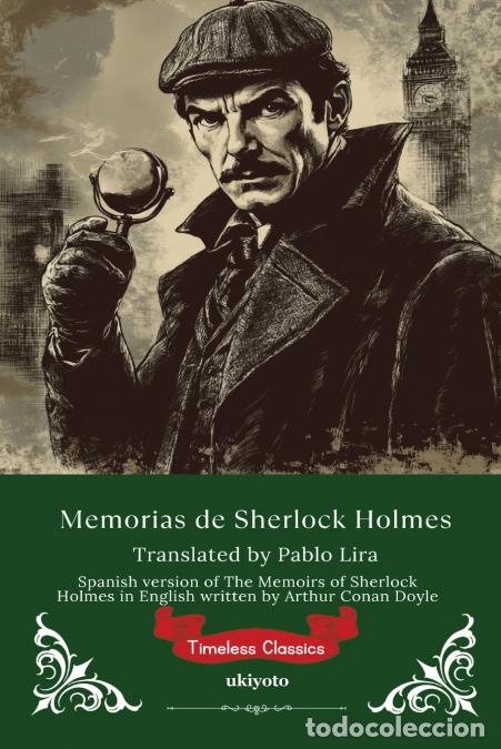 Libros: Memorias de Sherlock Holmes - Spanish Version of The Memoirs of Sherlock Holmes - Sir Arthur Conan