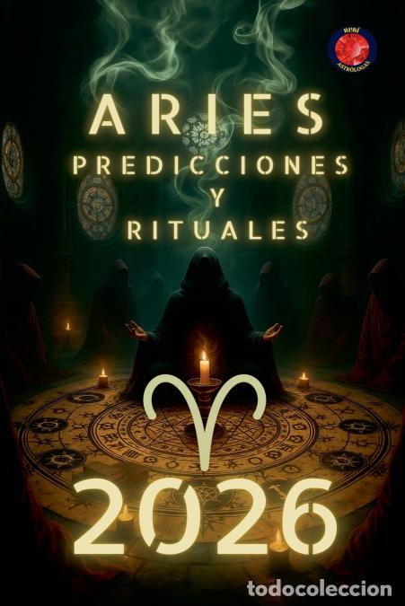 Libri: Aries Predicciones y Rituales 2026 - Alina Rubi