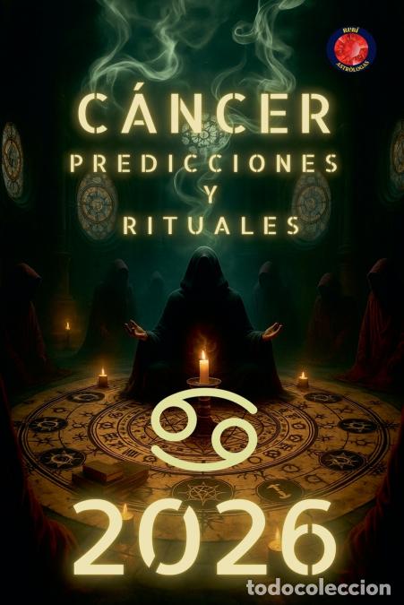 B&uuml;cher: C&aacute;ncer Predicciones y Rituales 2026 - Alina Rubi