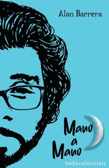 Libri: Mano a Mano - Alan Fernando Lopez Barrera