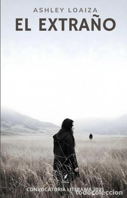 books: El Extra&ntilde;o - Ashley Loaiza