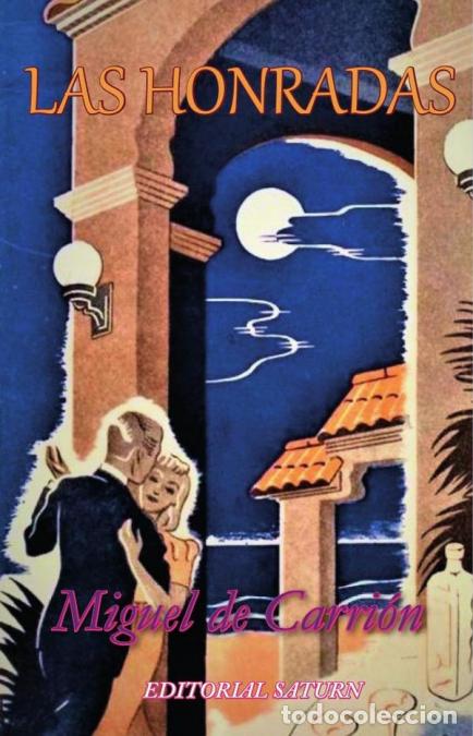 Livros: Las honradas - Miguel de Carri&oacute;n