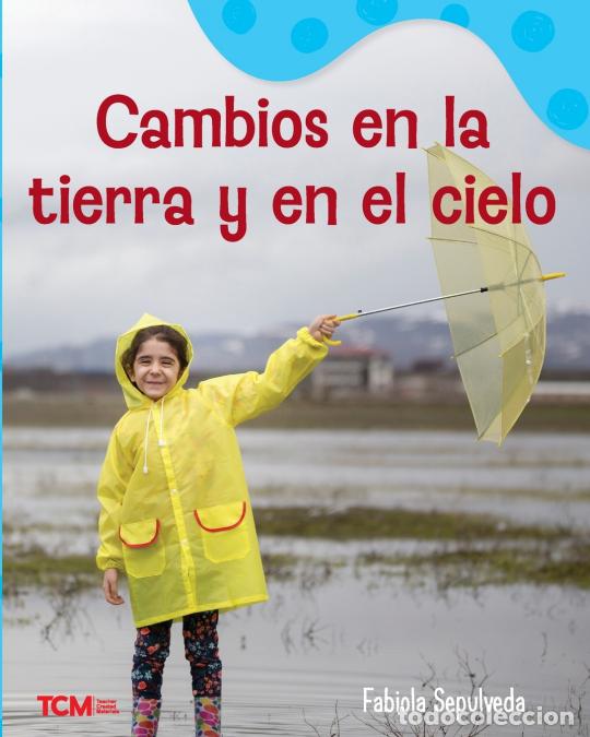 Libri: Cambios en la tierra y en el cielo - Fabiola Sepulveda
