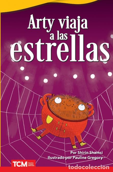 Livres: Arty viaja a las estrellas - Pauline Gregory,Shirin Shamsi
