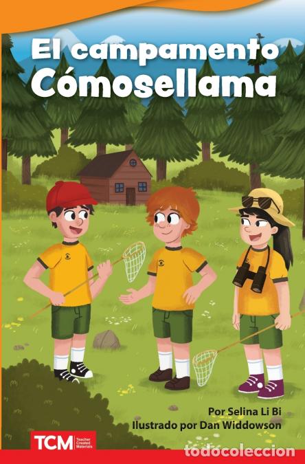 Livres: El campamento C mosellama - Dan Widdowson,Selina Li Bi MFA