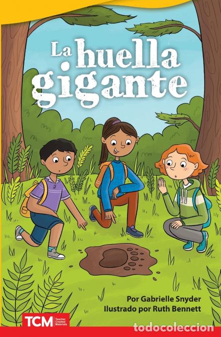 Livres: La huella gigante - Gabrielle Snyder,Ruth Bennett