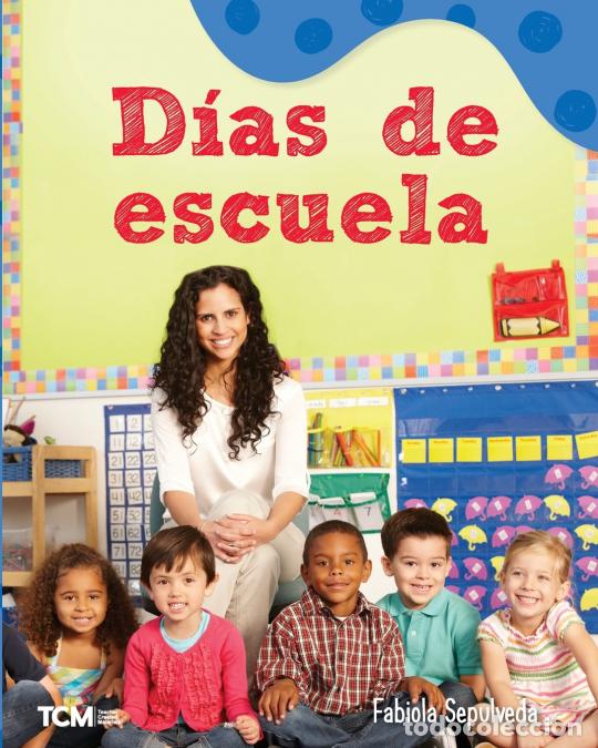 Libros: D as de escuela - Fabiola Sepulveda