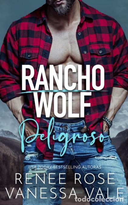 Libri: Peligroso - Renee Rose,Vanessa Vale