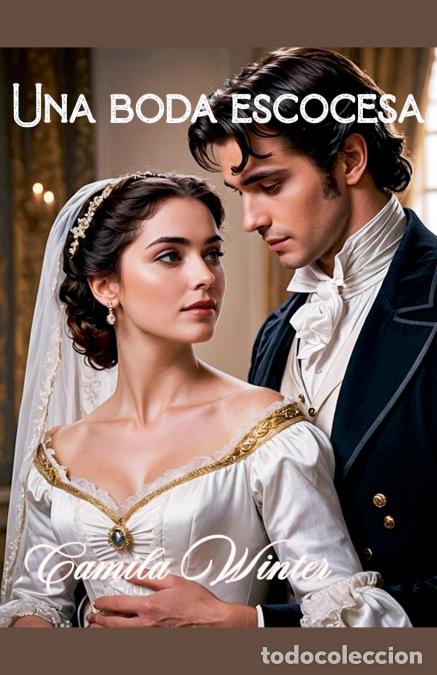 Livres: Una boda escocesa - Camila Winter