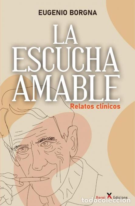 Libros: La escucha amable - Eugenio Borgna - Foto 1