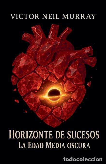 Libri: Horizonte de sucesos - La Edad Media oscura - Victor Neil Murray