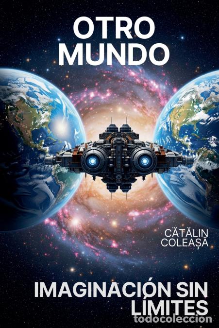 B&uuml;cher: Otro mundo - C?t?lin Colea??