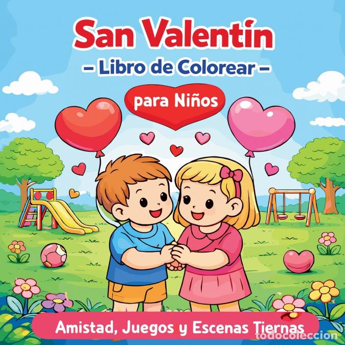 Libri: San Valent&iacute;n - Libro de Colorear para Ni&ntilde;os - Johana Iahn