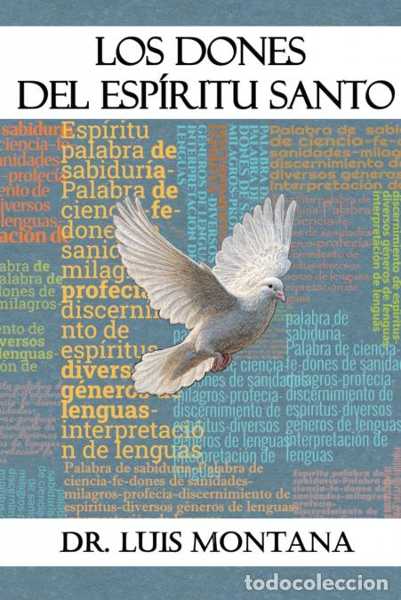 Libros: Los dones del Esp&iacute;ritu Santo - Luis Montana