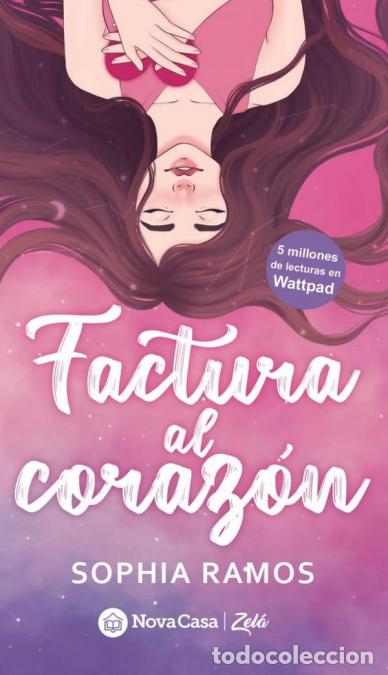 Libros: Factura al coraz&oacute;n (USA) - Sophia Ramos