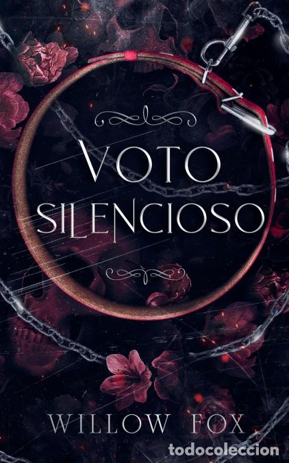 Libri: Voto Silencioso - Willow Fox